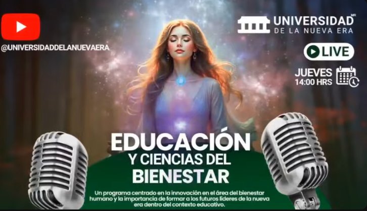 Educación y Ciencias del Bienestar — Universidad de la Nueva Era
